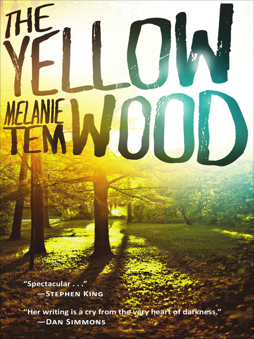 Title details for The Yellow Wood by Melanie Tem - Available